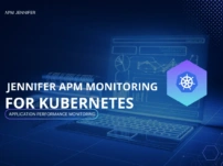 Pemantauan APM JENNIFER untuk Kubernetes: Solusi Monitoring K8s