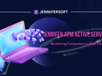 Active Service JENNIFER APM: Pantau Transaksi Real-Time